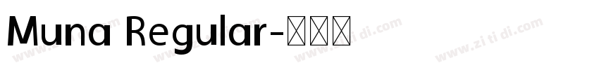 Muna Regular字体转换